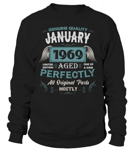January 1969 Vintage Birthday Present Sweatshirt Unisex