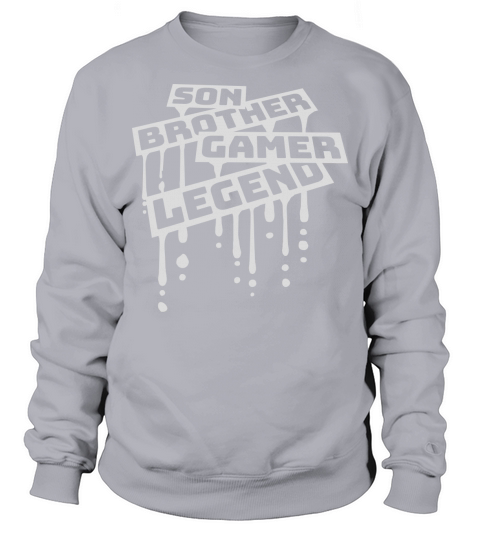 son brother gamer legend Sweatshirt Unisex