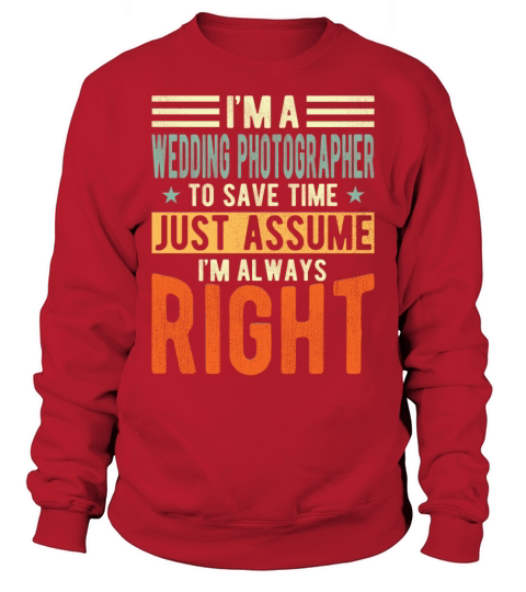 Wedding Photographer Sweatshirt Unisex
