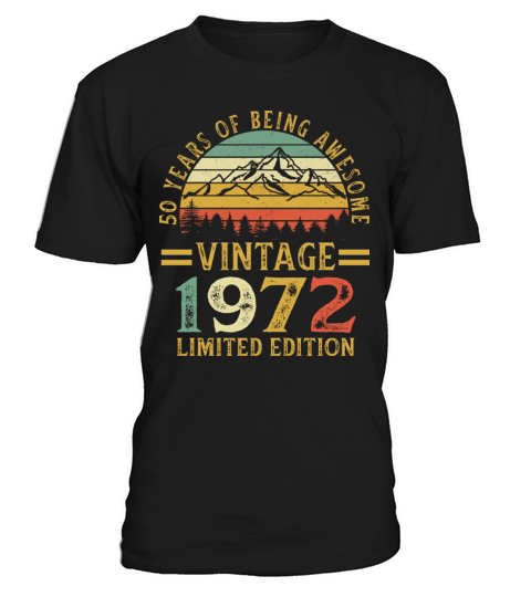 50 Years of Being Awesome Vintage 1972 T-Shirt Unisex