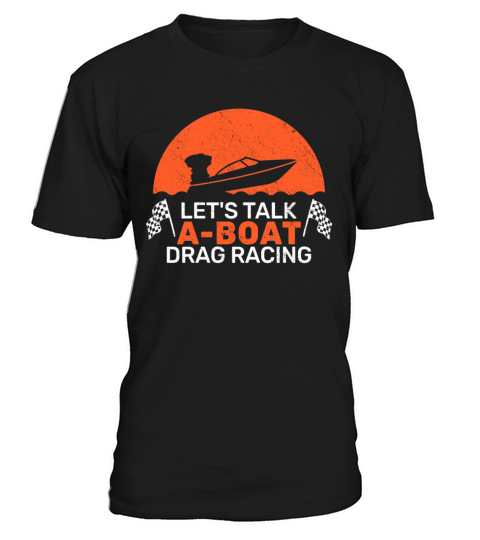 drag boat driver speedboat racing vintage T-Shirt Unisex