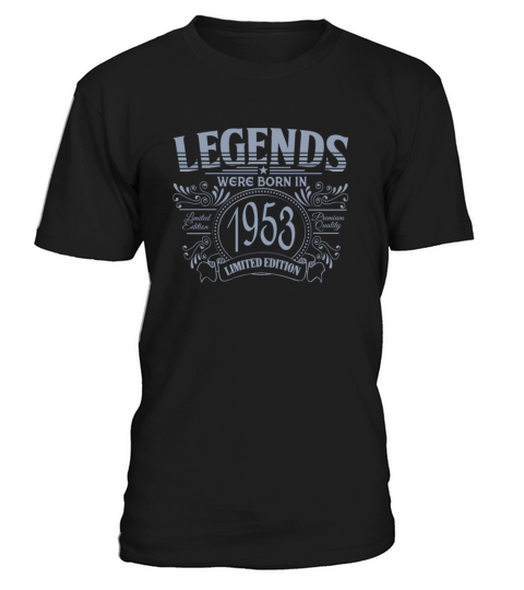 Legends were born in 1953 vintage birthday design T-Shirt Unisex