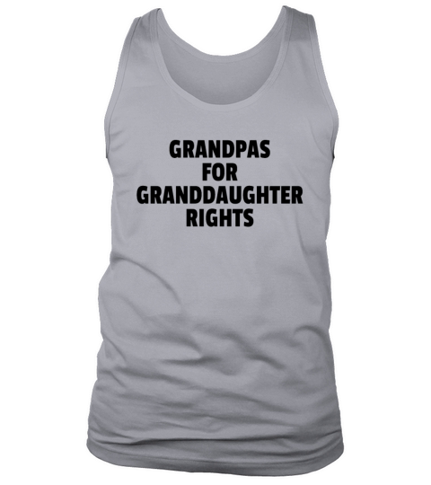 Grandpas For Granddaughter Rights Reproductive Tank Top Unisex