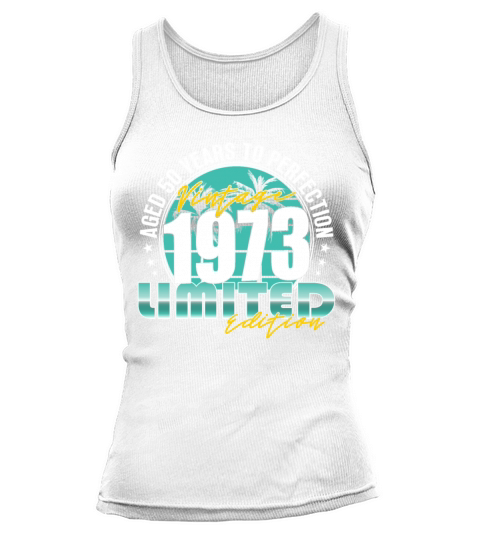 50th birthday vintage 1973 50 years Tank top Woman