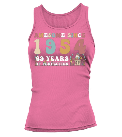 Awesome since 1954 69 Year of Perfection - 69th Tank top Woman