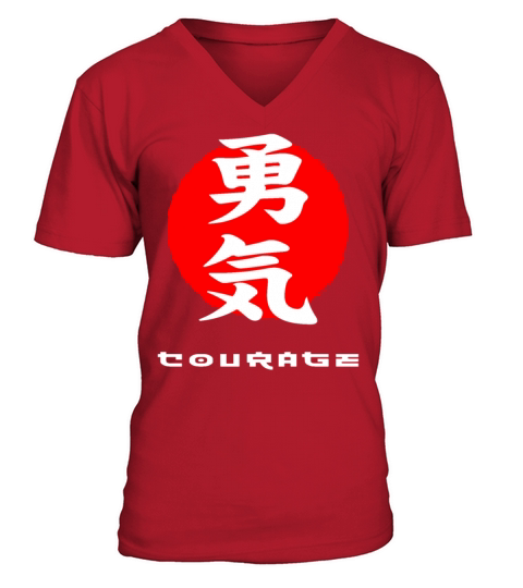 Courage Japan quote Japanese kanji words V-Neck T-shirt