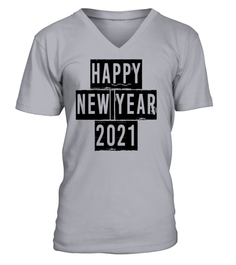 Happy New Year 2021 V-Neck T-shirt