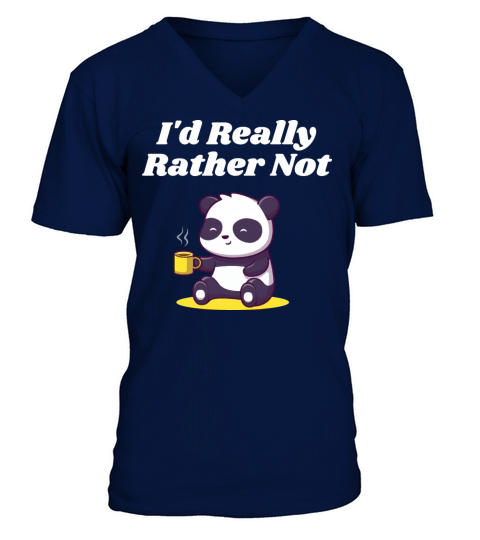 Id Really Rather Not Introvert Sarcastic Antisocia V-Neck T-shirt