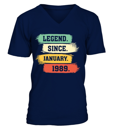 Legend Since January 1989 V-Neck T-shirt