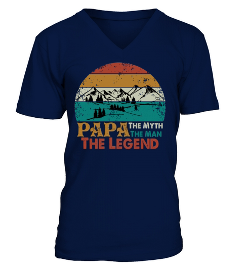 PAPA THE MAN THE MYTH THE LEGEND MOUNTAIN HIKE V-Neck T-shirt