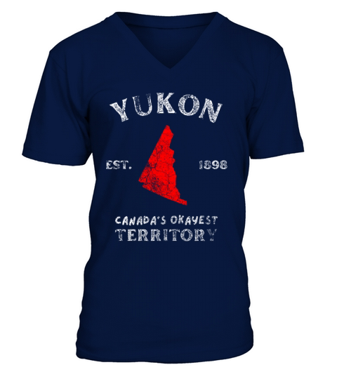 Yukon Canadas Okayest Territory V-Neck T-shirt