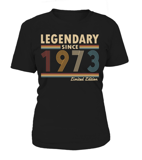 50th birthday vintage 1973 legendary since 1973 Women's T-Shirt