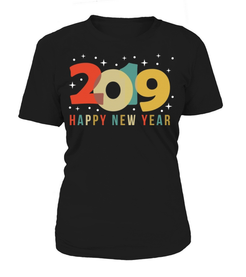 Happy New Year 2019 Vintage New Years Eve Gift Women's T-Shirt