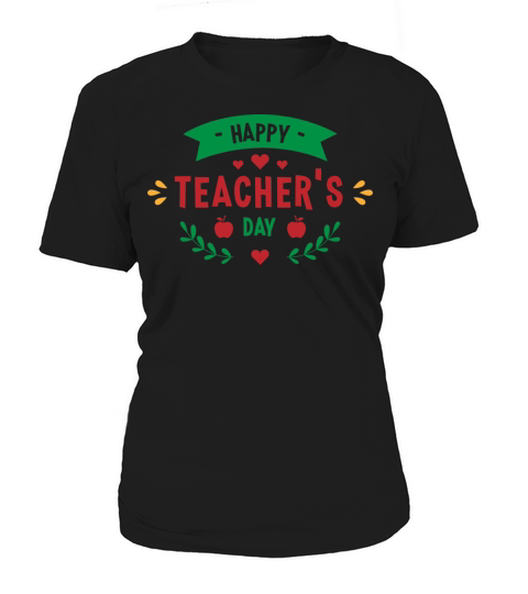Happy Teacher Day Quote T Shirt Women's T-Shirt