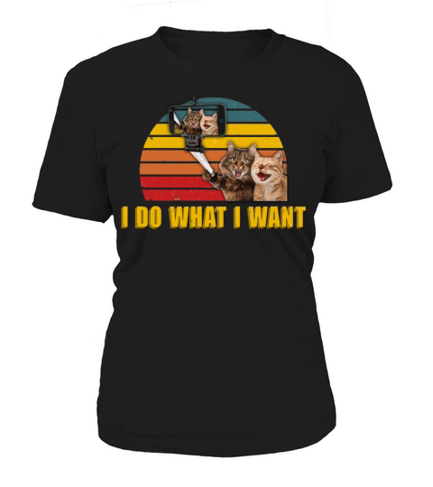 Vintage Retro I Do What I Want My Black Cat Lovers Women's T-Shirt