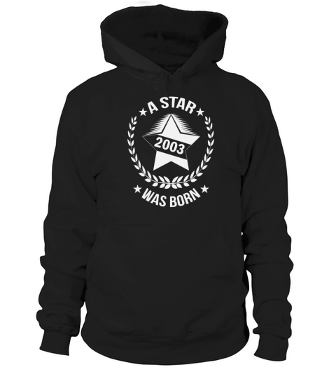 A star was born in 2003 Hoodie Unisex