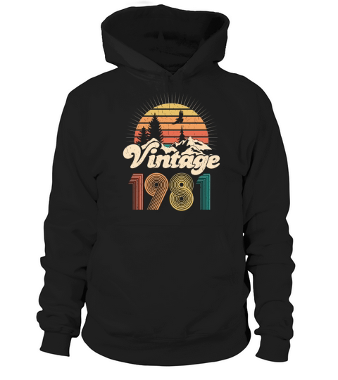 Vintage 1981 birthday gift men woman bday gifts Hoodie Unisex