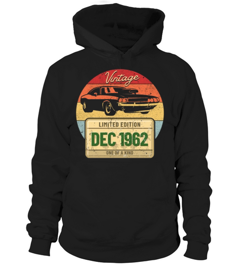 Vintage December 1962 limited edition Hoodie Unisex