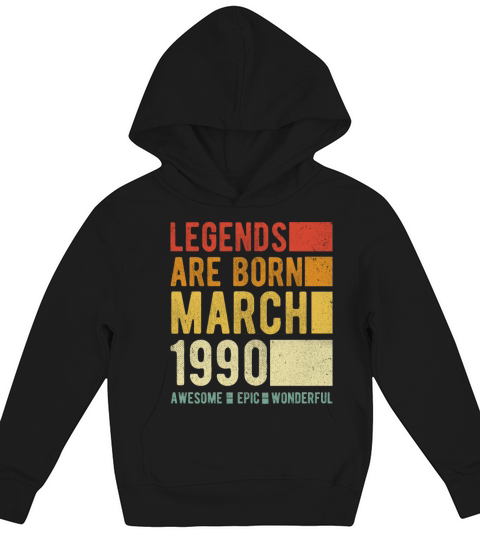 Birthday March 1990 Kids Hoodie