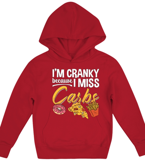 Low Carb Diet Im Cranky Because Healthy Lifestyle Kids Hoodie