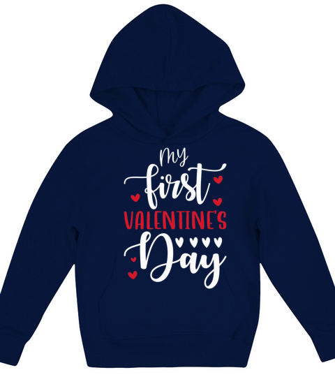 My first Valentines Day T shirt Design Kids Hoodie