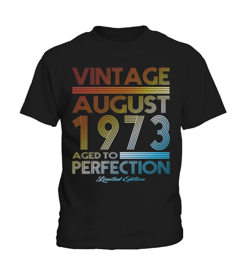 50th birthday vintage august 1973 limited edition Kids T-Shirt