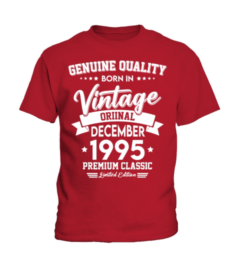 Born In December 1995 Original Vintage Kids T-Shirt