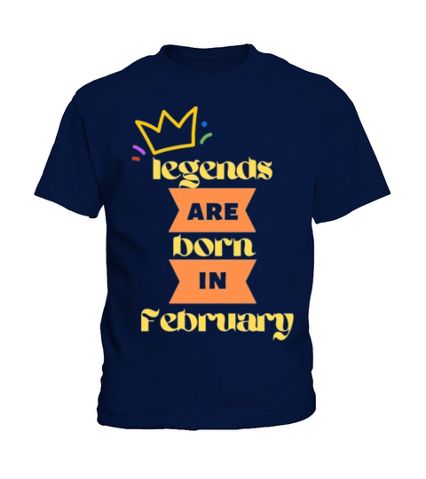 legends are born in February Kids T-Shirt