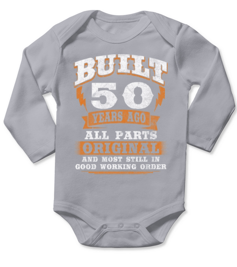 50 Years Old Funny Birthday Saying 50th Birthday Long Sleeve Baby One-Piece
