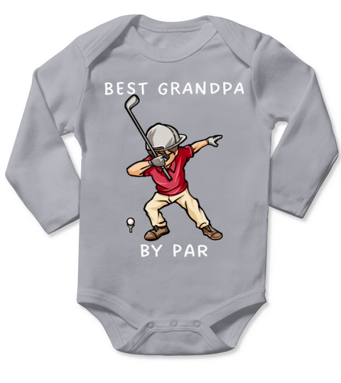 Dab Best Grandpa By Par Long Sleeve Baby One-Piece