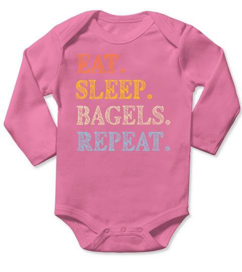 Eat Sleep Bagels Repeat Retro Text Long Sleeve Baby One-Piece