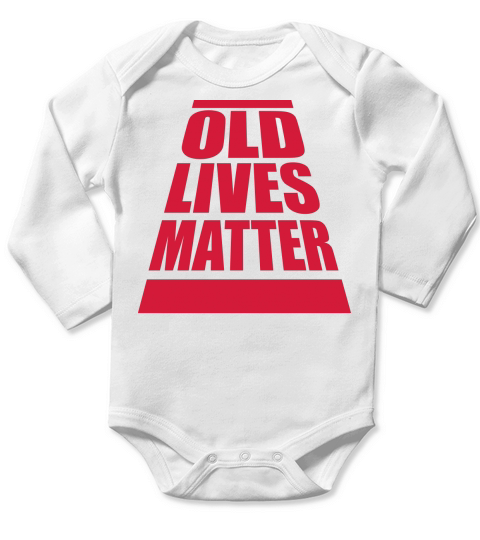 old lives matter quote Long Sleeve Baby One-Piece