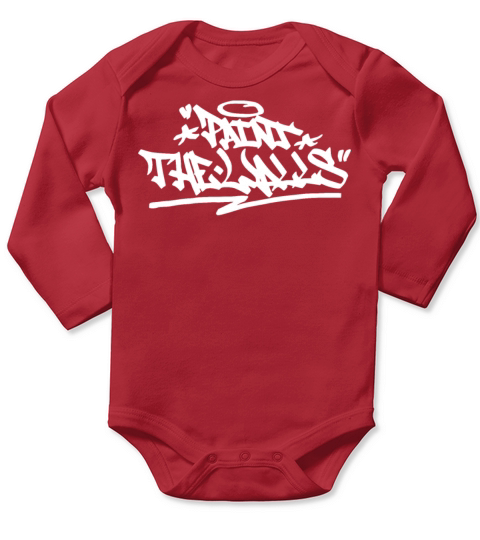 Paint The Walls Graffiti Handstyle Quote Hip Hop C Long Sleeve Baby One-Piece