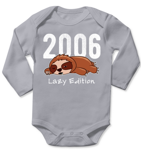 Sloth Vintage 2006 Birthday Lazy Edition Long Sleeve Baby One-Piece