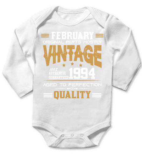 Vintage Aged To Perfection February 1994 Long Sleeve Baby One-Piece