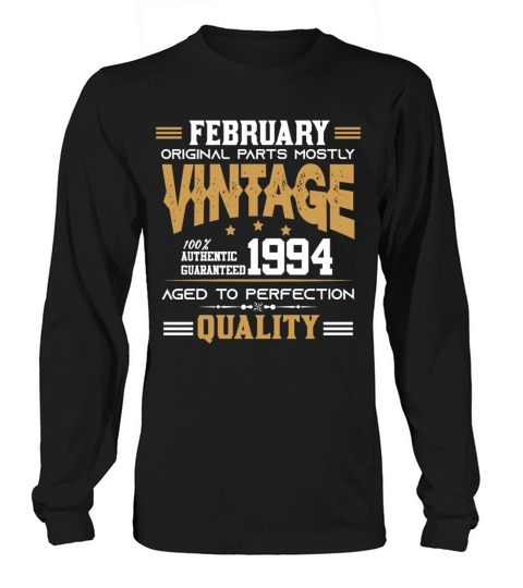 Vintage Aged To Perfection February 1994 Long sleeved Unisex