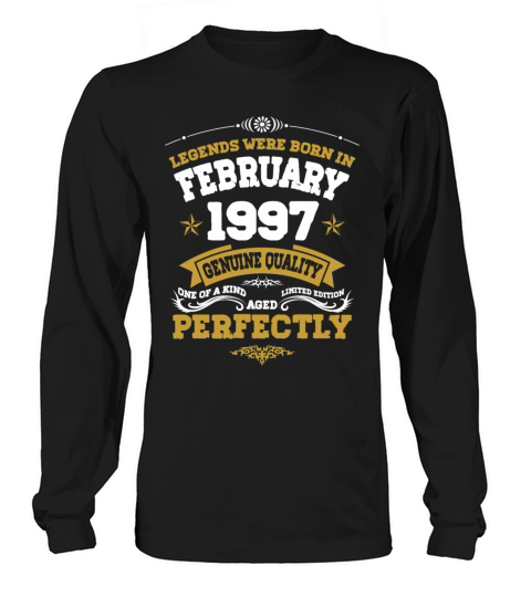 Vintage Aged To Perfection Ferbuary 1997 Long sleeved Unisex