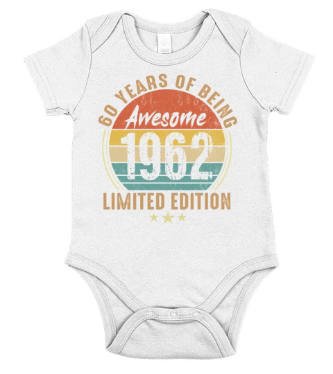 60 Year Old Vintage 1962 Limited Edition 60th Birt Short Sleeve Baby One-Piece