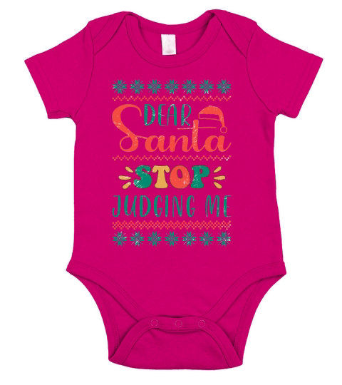 Dear Santa stop judging me ugly christmas shirt Short Sleeve Baby One-Piece