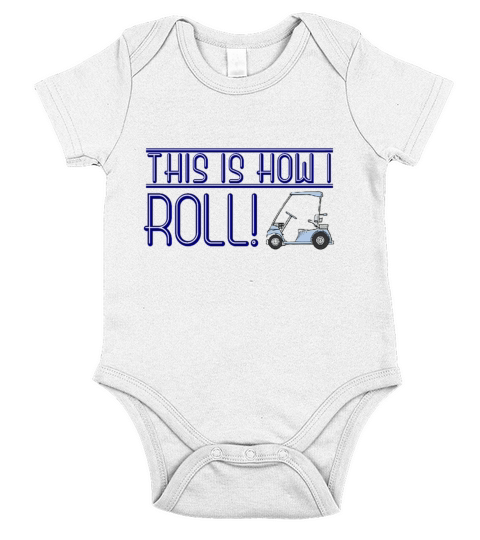 This is How I Roll Golf Cart Short Sleeve Baby One-Piece