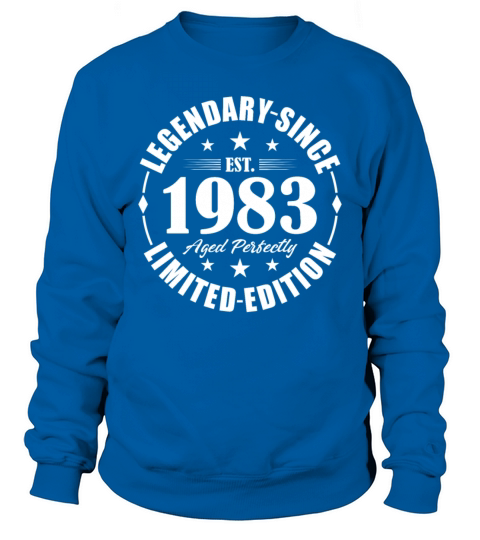40th birthday vintage 1983 legendary since 1983 Sweatshirt Unisex