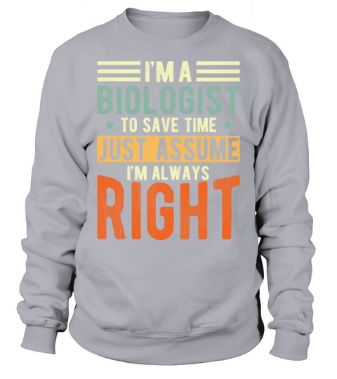 Biologist Sweatshirt Unisex