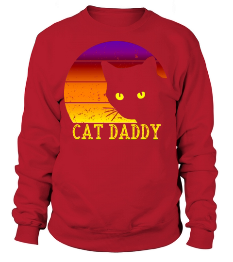 Cat Daddy Vintage Cat Dad 80s Style Cat Retro Sweatshirt Unisex