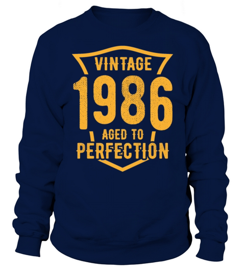 Vintage 1986 Aged To Perfection 38th Birthday Sweatshirt Unisex