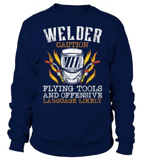Welder Welding Vintage Welder Sweatshirt Unisex