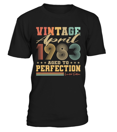 40th birthday vintage april 1983 born in 1983 T-Shirt Unisex