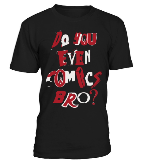 Do You Even Comics Bro Vintage comic book T-Shirt Unisex