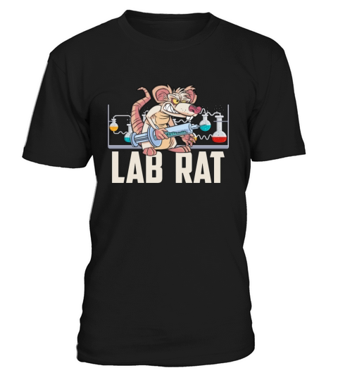 Lab Technician Lab Rat Science Clinical Laboratory T-Shirt Unisex