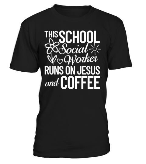 School Social Worker Quotes Appreciation Office T-Shirt Unisex