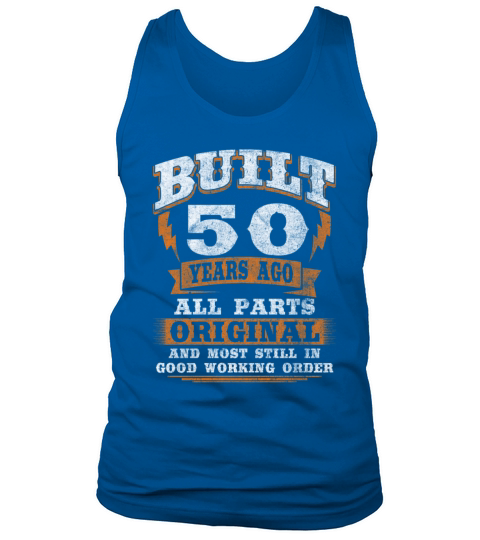 50 Years Old Funny Birthday Saying 50th Birthday Tank Top Unisex